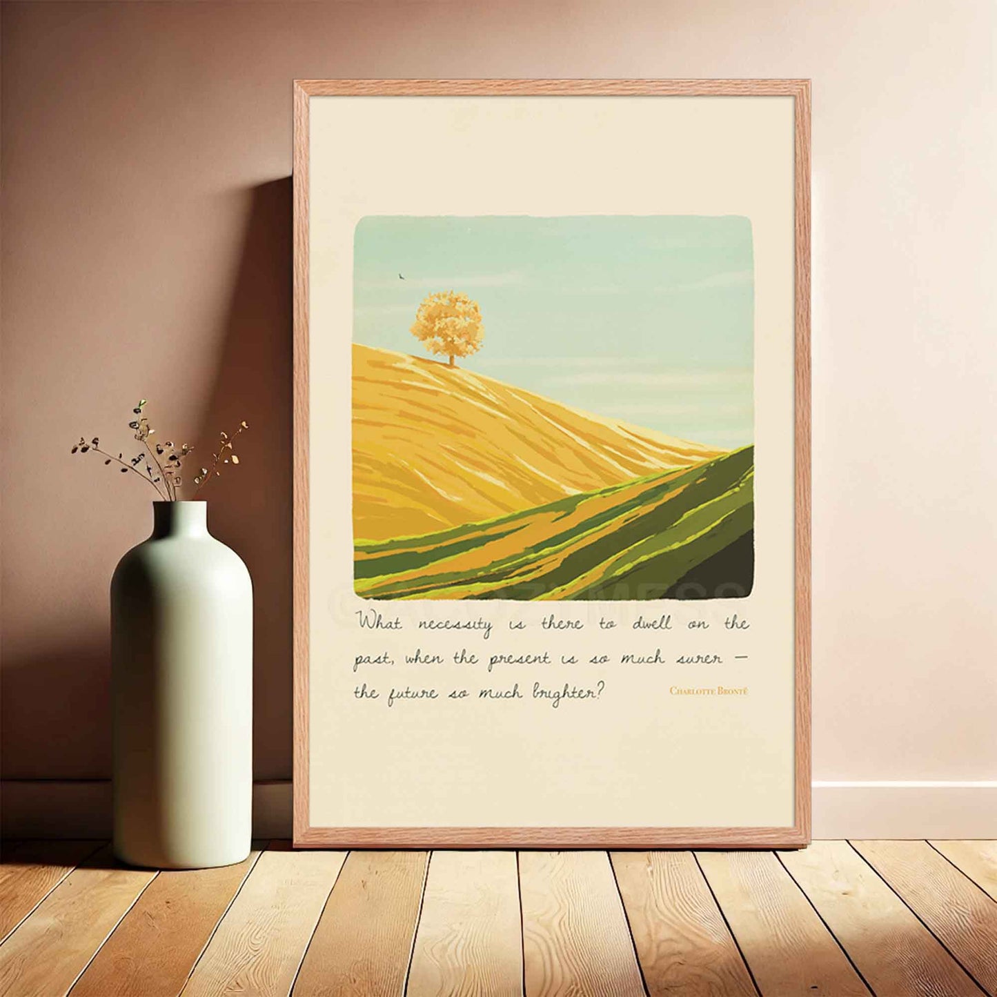 A landscape wall art print featuring an inspiring quote by Charlotte Brontë, the artwork includes a peaceful illustration of a bright mountain landscape, symbolizing optimism, growth, and a forward-looking mindset, displayed in oakwood frame.