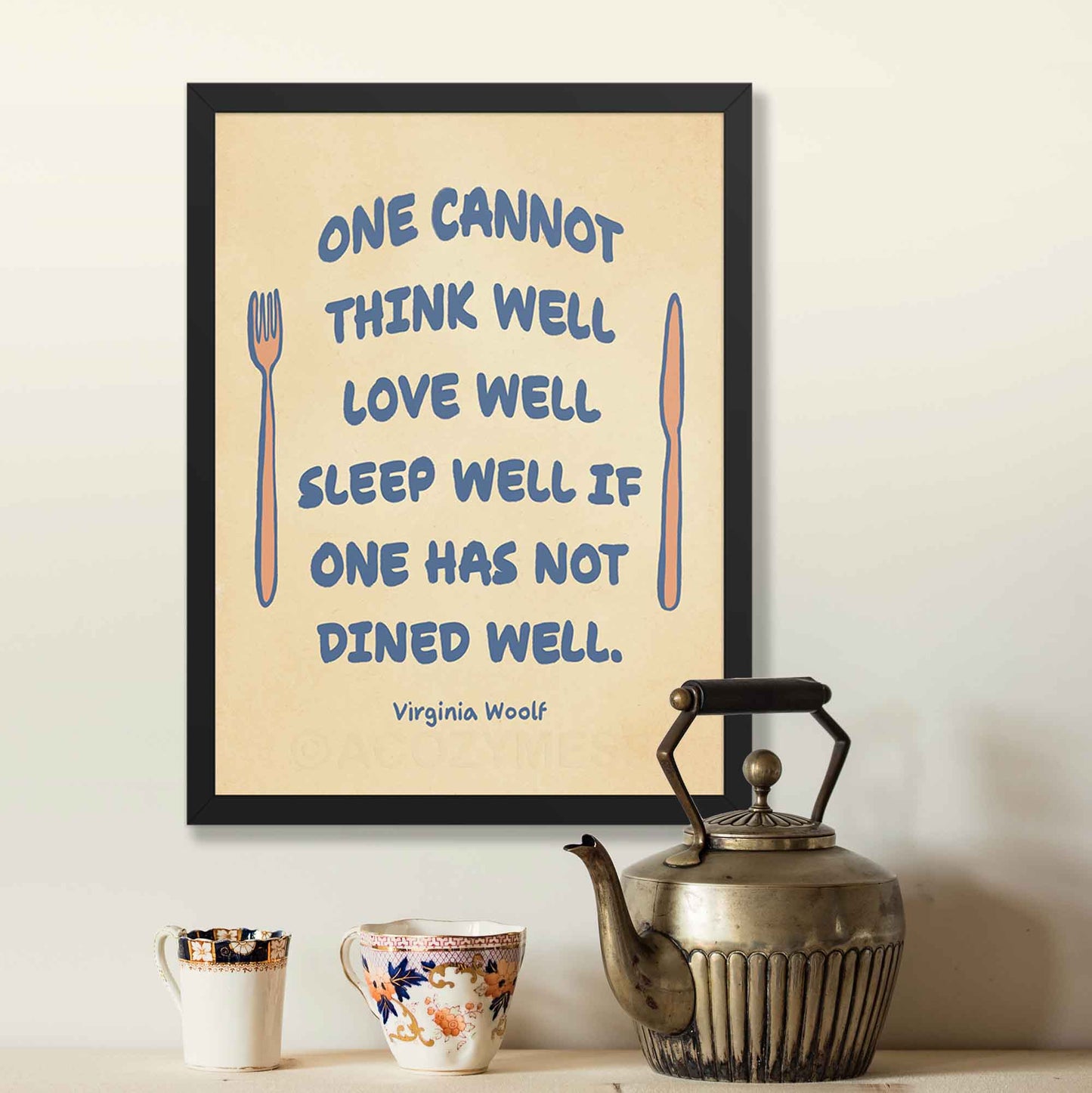 Dined Well - Virginia Woolf Print | Literary Art Prints | Kitchen and Dining Wall Art