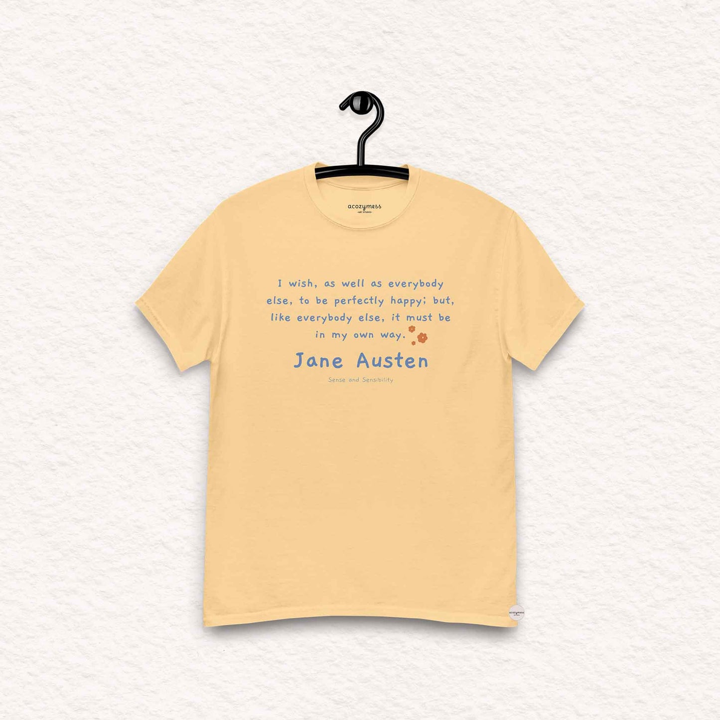 Jane Austen Tshirt with quote on happy in my own way, minimalist style light yellow Tshirt