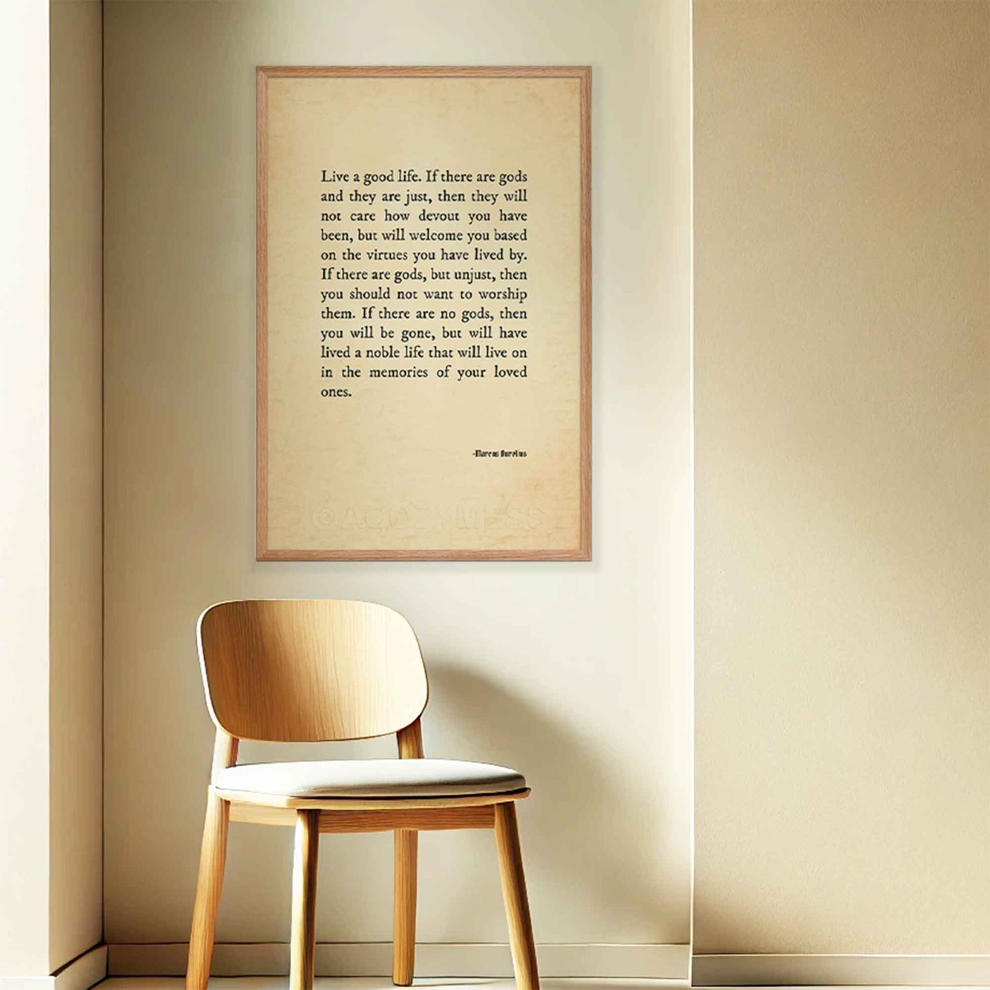 Stoic Poster of Marcus Aurelius Quote on god and good life, black on old style paper texture, displayed in oakwood frame.