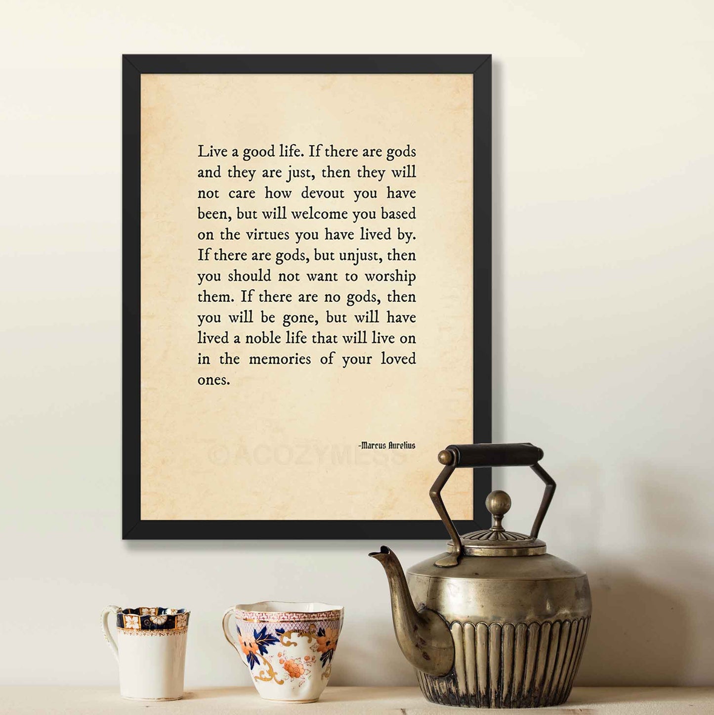 Marcus Aurelius Quote on God and good life, black on old style paper texture, displayed in black frame.