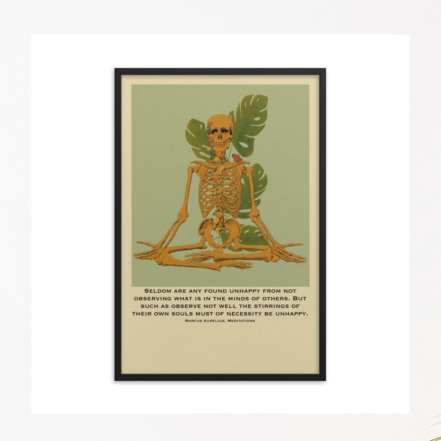 Marcus Aurelius quote meditating skeleton art poster in black frame