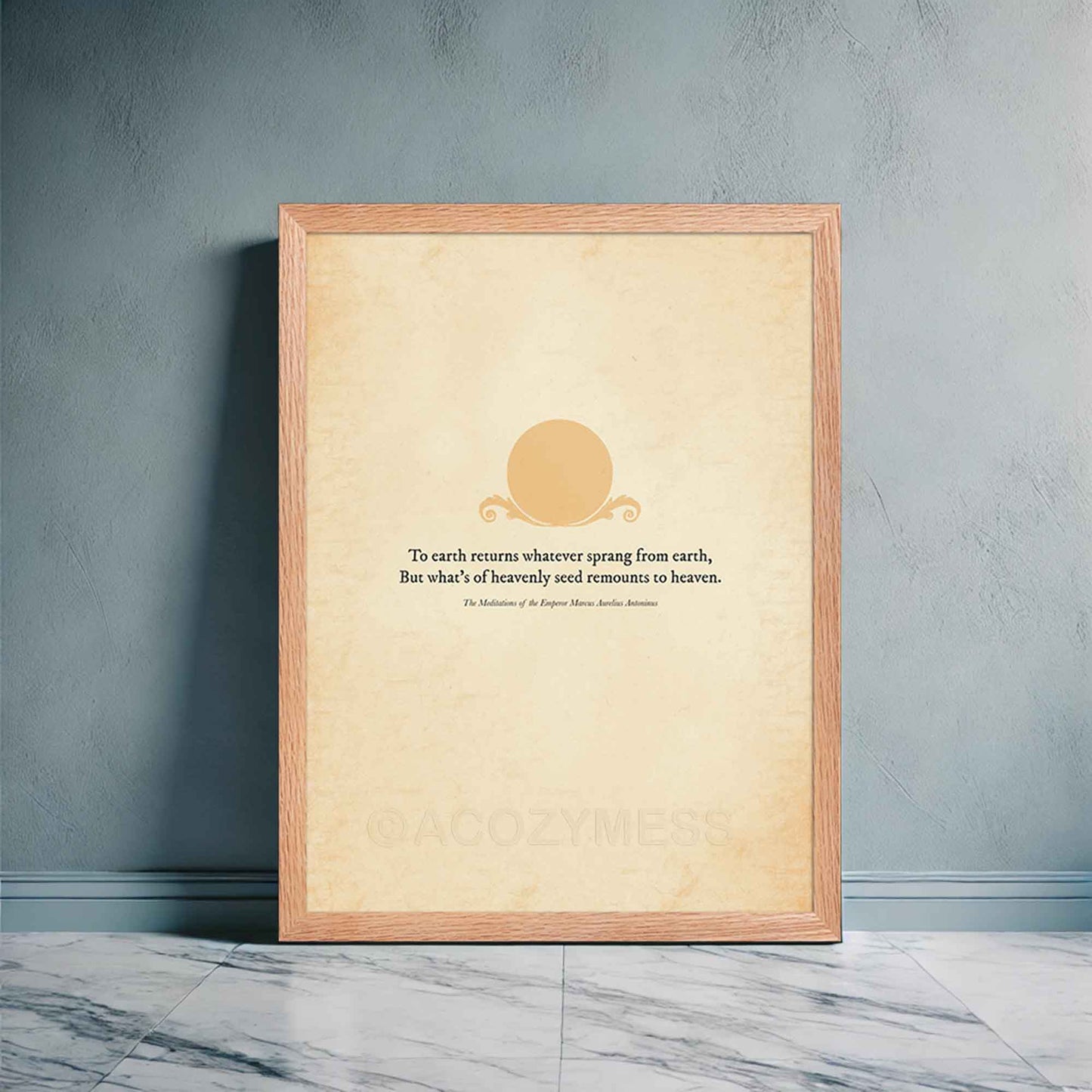 A stoic poster featuring a Marcus Aurelius quote, To earth returns whatever sprang from earth...The design includes elegant typography on an aged paper background in oakwood frame.