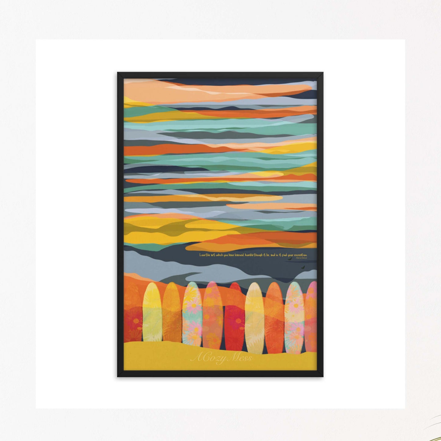 Colorful sky & surfing board illustration with marcus auerlius quote on love of ones's art in black frame.