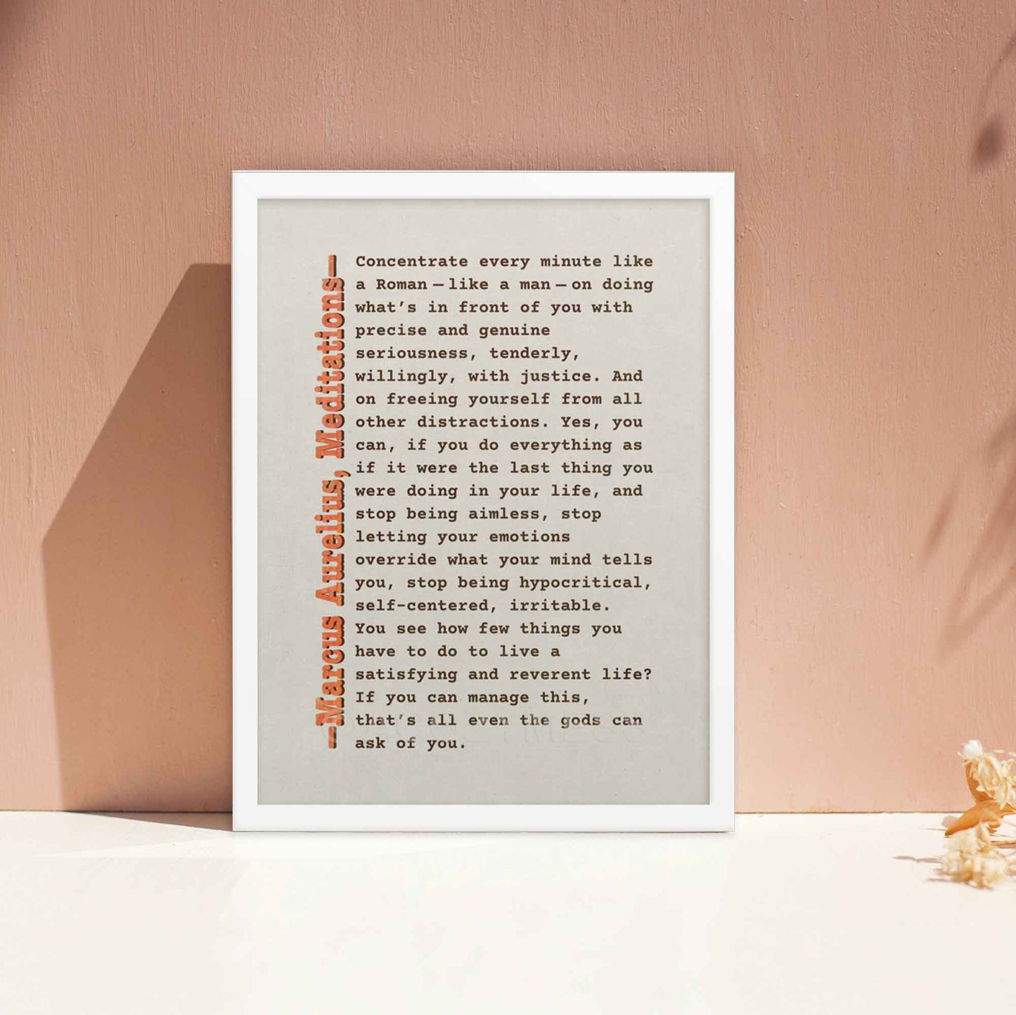 Be Like Roman, Marcus Aurelius Poster, brown, orange on beige displayed in white frame