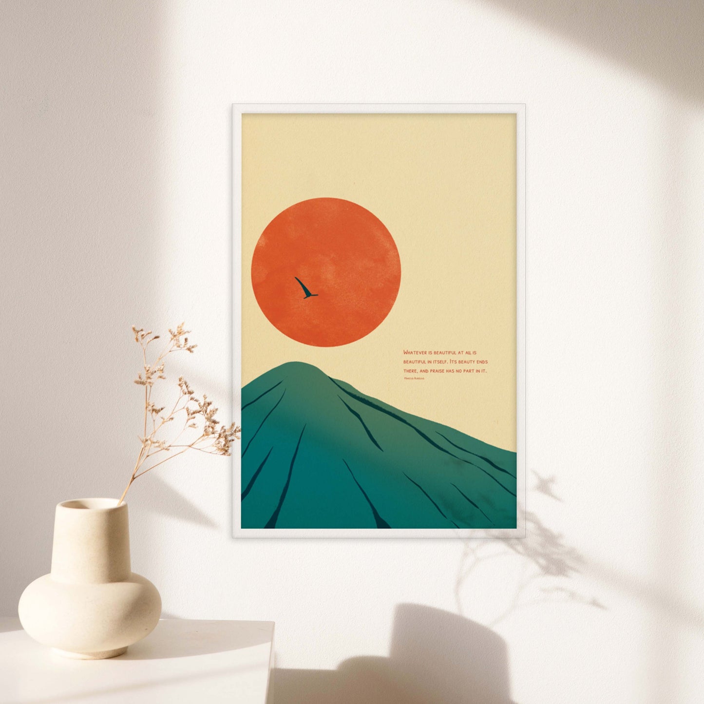 Marcus Aurelius quote on beauty and praise with sun and mountain art poster in white frame