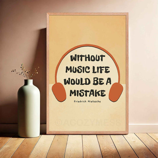 Music wall poster featuring the Friedrich Nietzsche quote, Without music, life would be a mistake, in oakwood frame