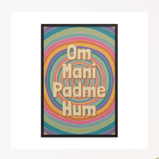 Om mani padme hum mantra on colorful background black framed poster