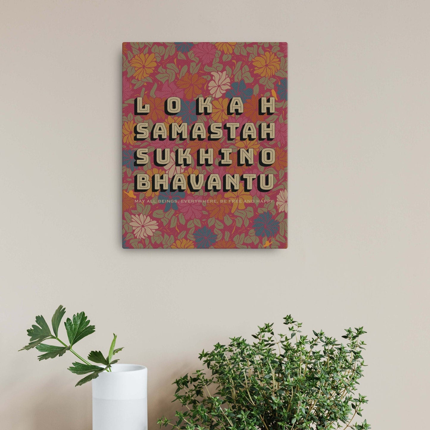 Lokah samastah mantra with meaning in english on pink floral background canvas spiritual print
