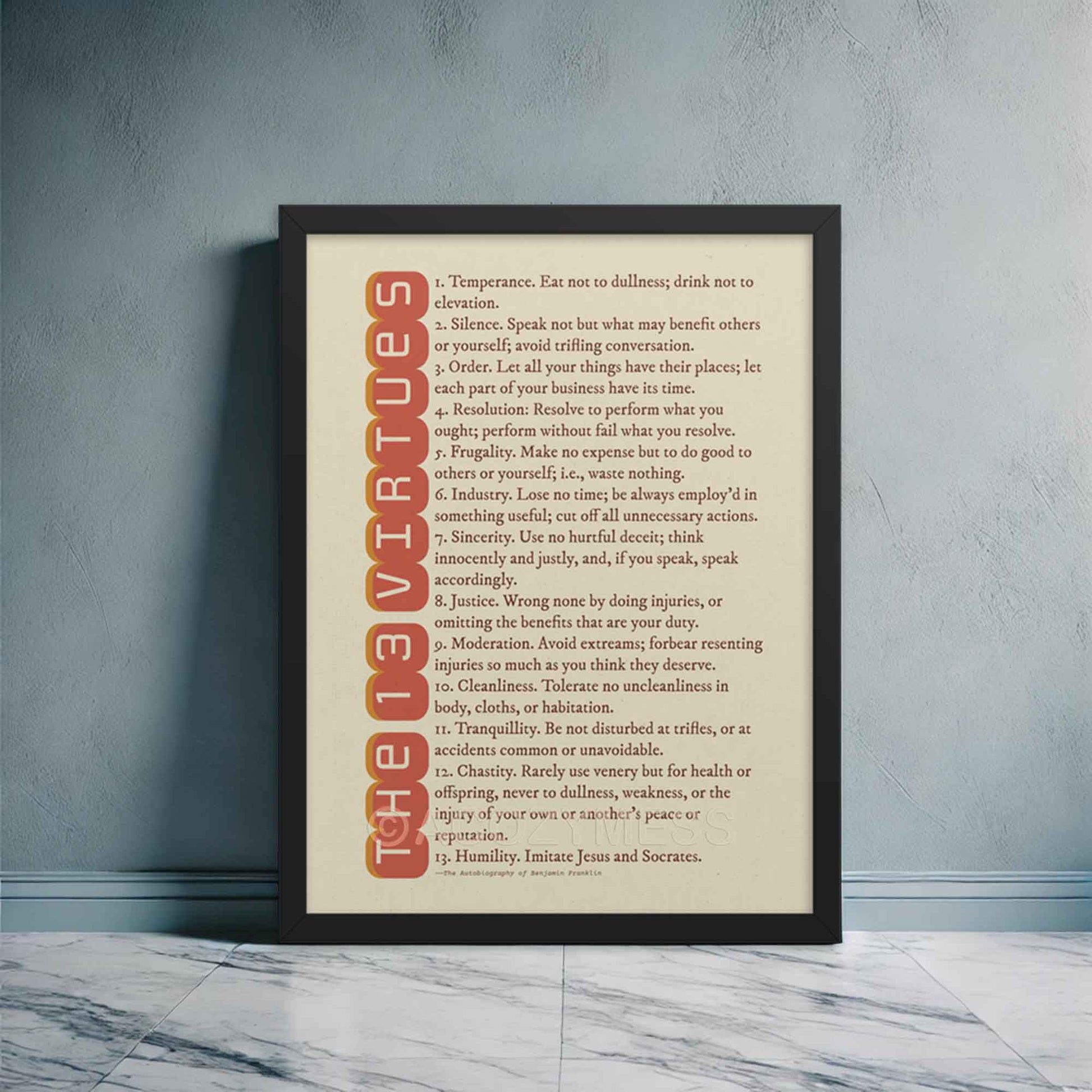 13 Virtues by Benjamin Franklin poster in red on beige, displayed in a black frame, perfect for inspiring reflection and personal growth.