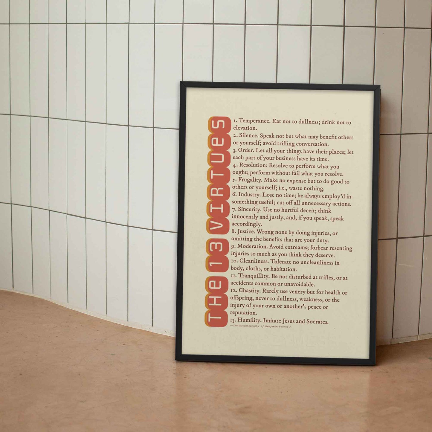 13 Virtues by Benjamin Franklin poster in red on beige, displayed in a black frame.