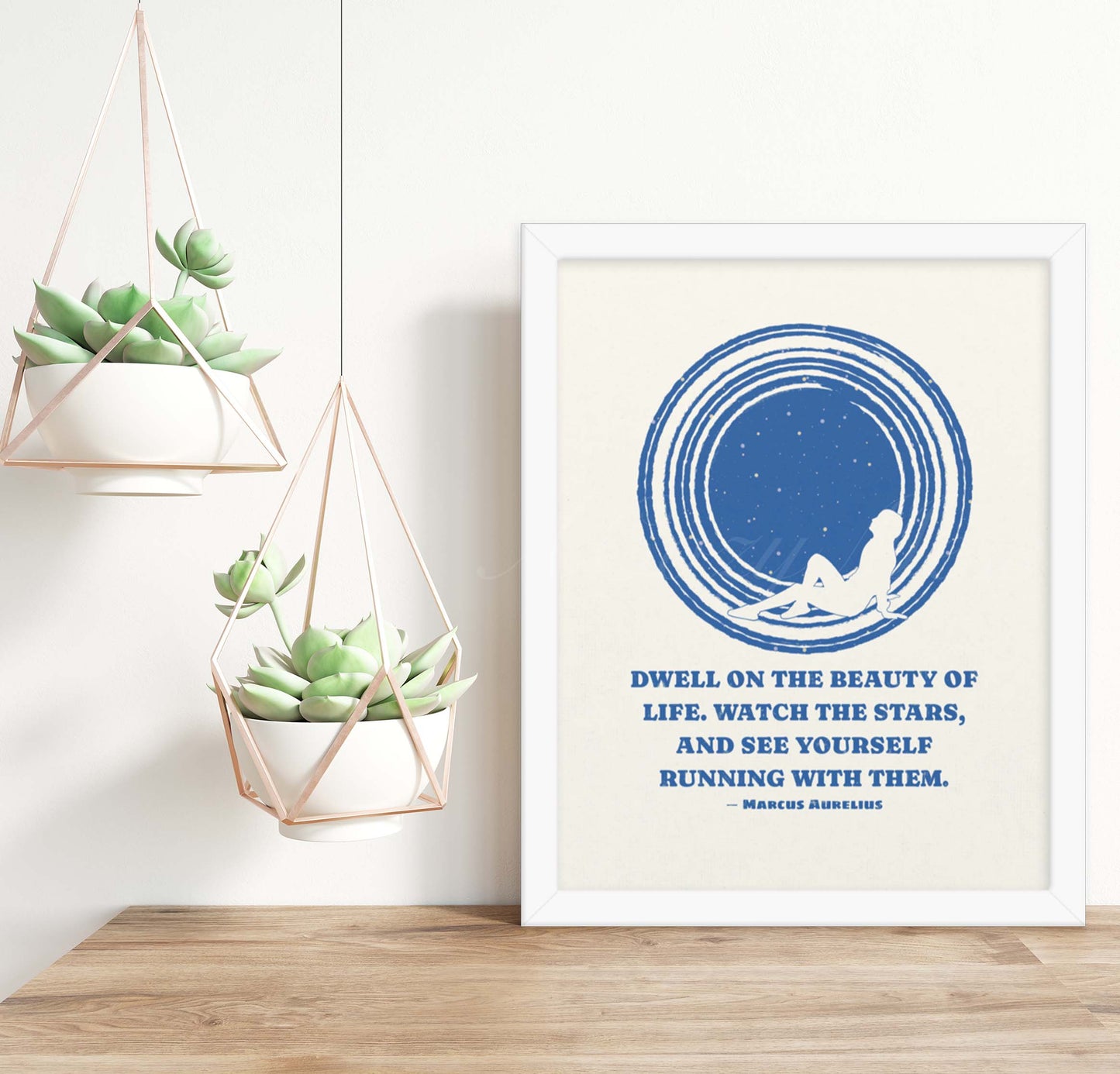 Dwell on the beauty of life. Watch the stars, and see yourself running with them.” by marcus aurelius stoic quote with an illustration of a person looking at sky blue on white in white frame.