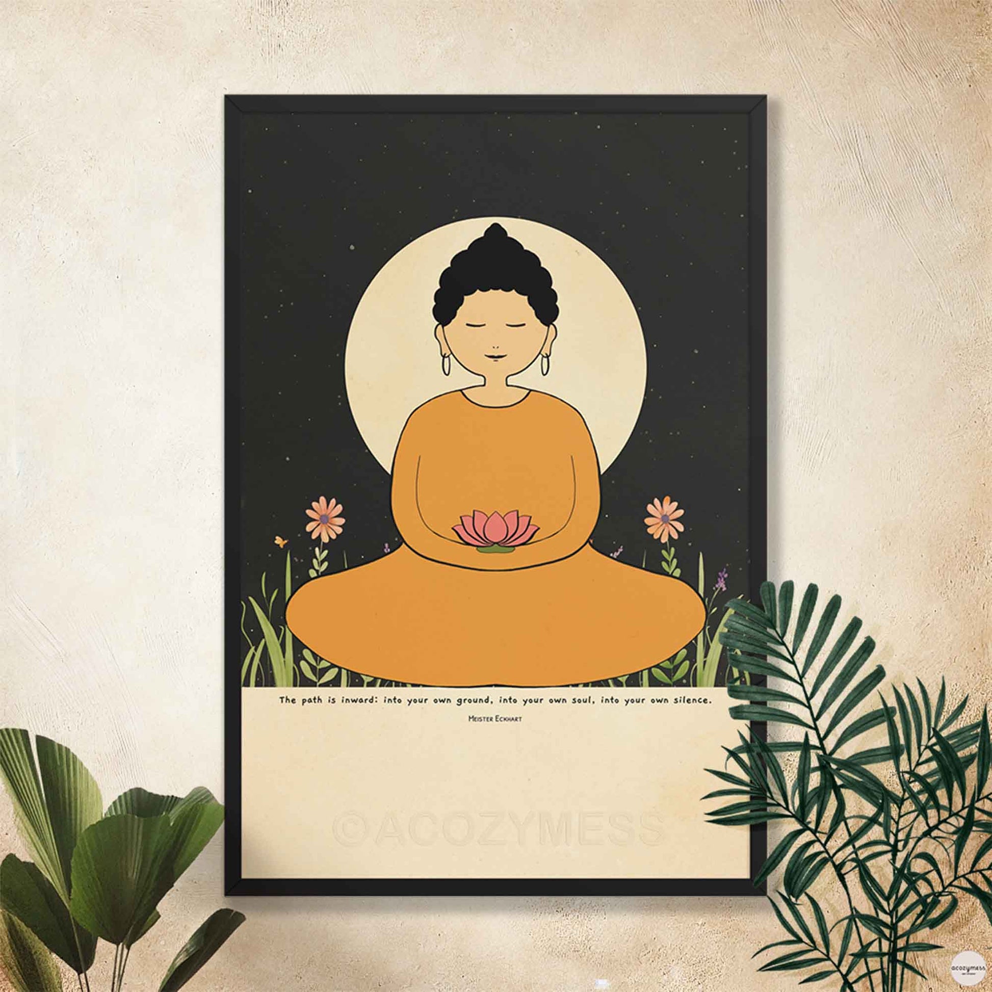  A woman Buddha in a yellow robe meditating, holding a lotus flower. She is seated before a large glowing moon with a starry night sky in the background. The poster includes the quote by Meister Eckhart in black frame.