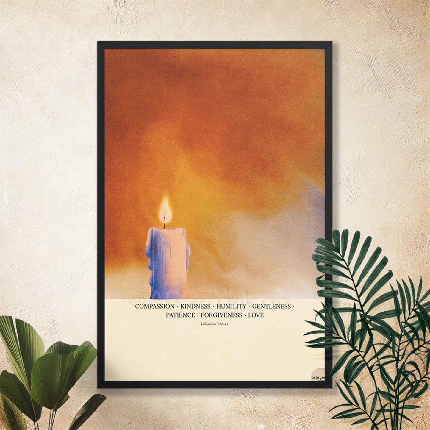 Compassion Kindness Humility Love Wall Art – Colossians 3:12–14 Christian Scripture Print with Warm Candle Art