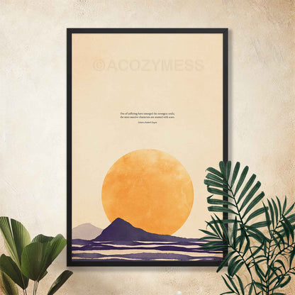 Resilience Quote Print | Out of Suffering Have Emerged the Strongest Souls | E.H. Chapin | Motivational Gift Wall Art