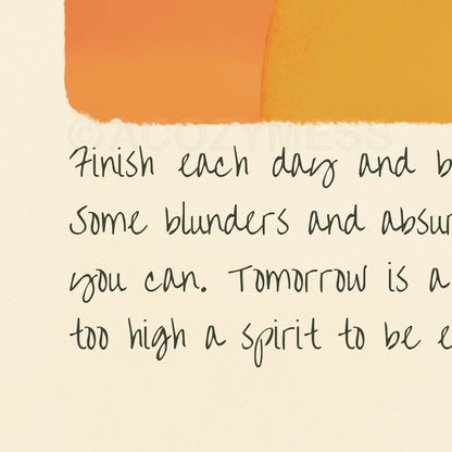Ralph Waldo Emerson Quote Poster – Finish Each Day and Be Done with It | Inspirational Decor for Home and Office - A Cozy Mess