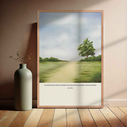Oakwood framed poster featuring the John Muir quote “In every walk with nature one receives far more than he seeks,” with green landscape artwork.