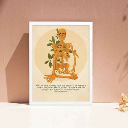 Sitting skeleton illustration paired with Marcus Aurelius' quote, Today I have escaped from all trouble, from Meditations, blending Stoic philosophy and bold art, in white frame.