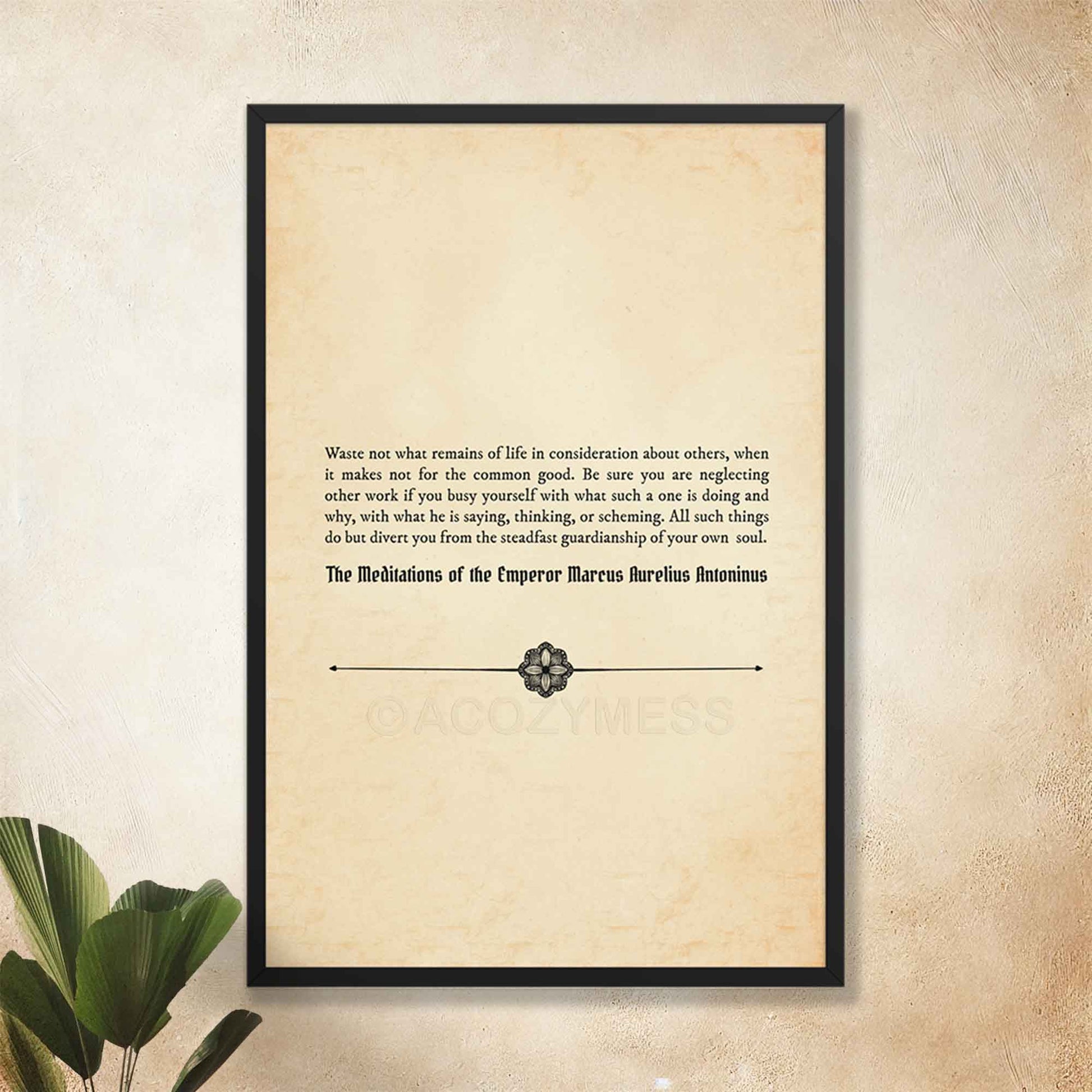 A vintage-style stoic poster featuring a Marcus Aurelius quote on an aged book paper background in black frame.