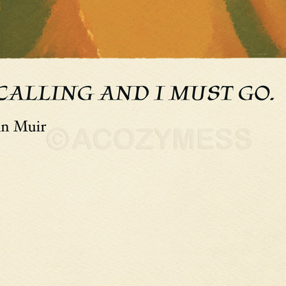 Close up of john muir quote poster