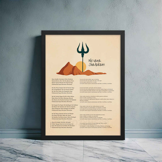 Nirvana Shatakam Poster with Mountain and trishul illustration with its english translation, framed in black.