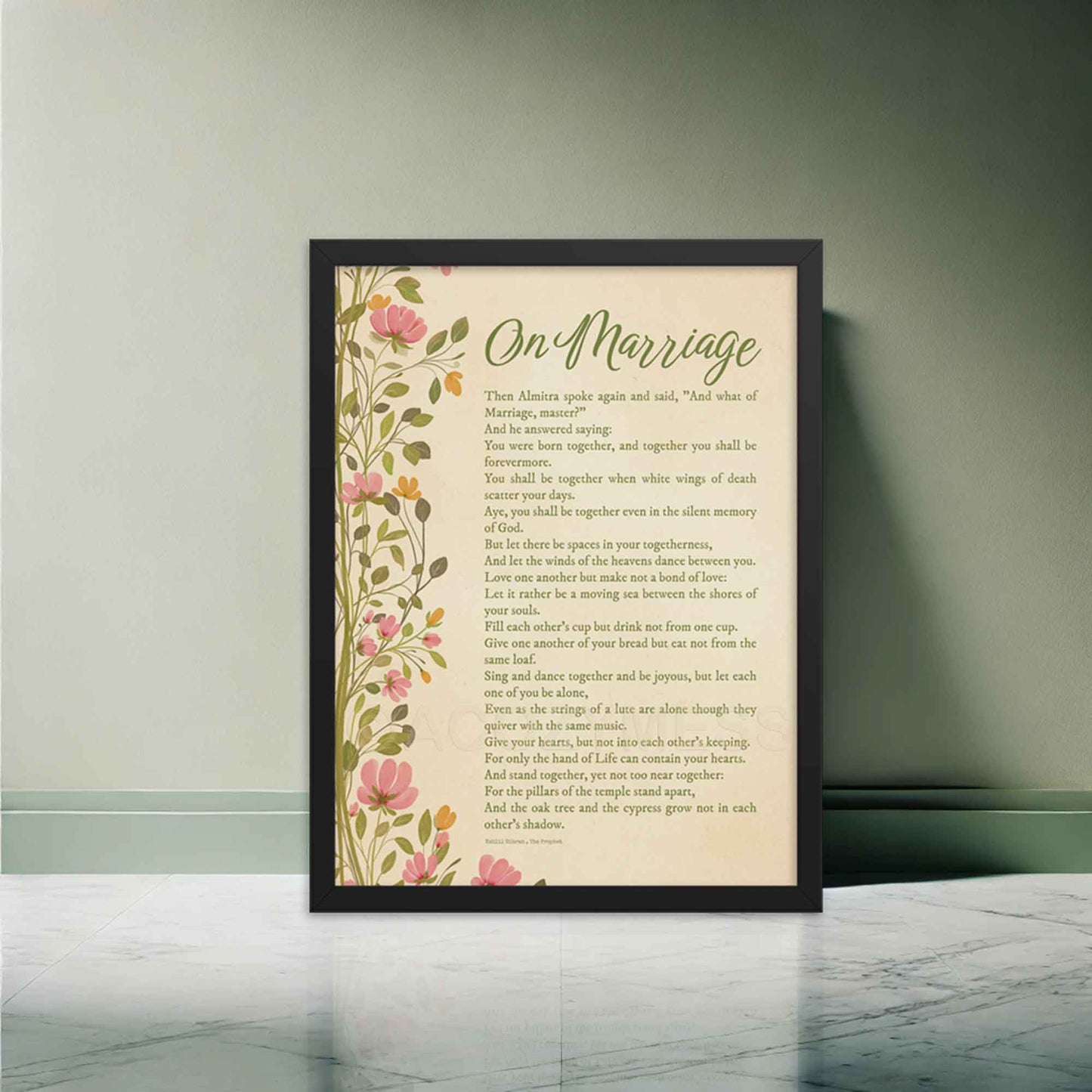 On Marriage poster by Kahlil Gibran featuring a floral vine design, perfect as a love poem print for weddings, anniversaries, or home decor, in black frame.