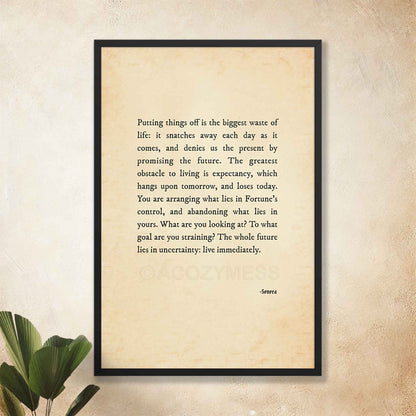A vintage-style poster featuring a powerful Stoic quote by Seneca in black typography on an aged, old-paper background in black frame.