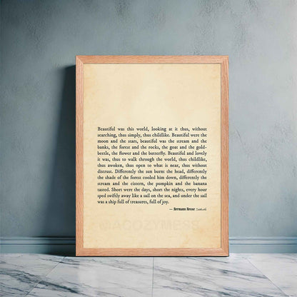 A vintage-style poster featuring a quote from Hermann Hesse’s Siddhartha in black typography on an old paper-textured background. The design evokes a sense of nostalgia, mindfulness, and childlike wonder, encouraging appreciation for the beauty of the natural world.