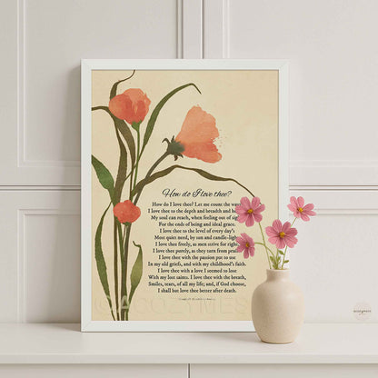 White framed poster featuring Sonnet 43 by Elizabeth Barrett Browning on a beige background with delicate floral artwork, styled as soft romantic literary wall art.