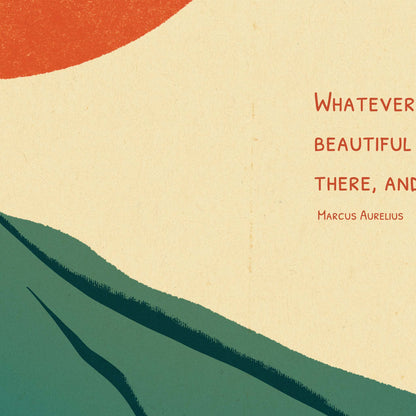 Marcus Aurelius On Beauty & Praise Stoic Art Poster - Minimalist Mountain & Sun Wall Decor