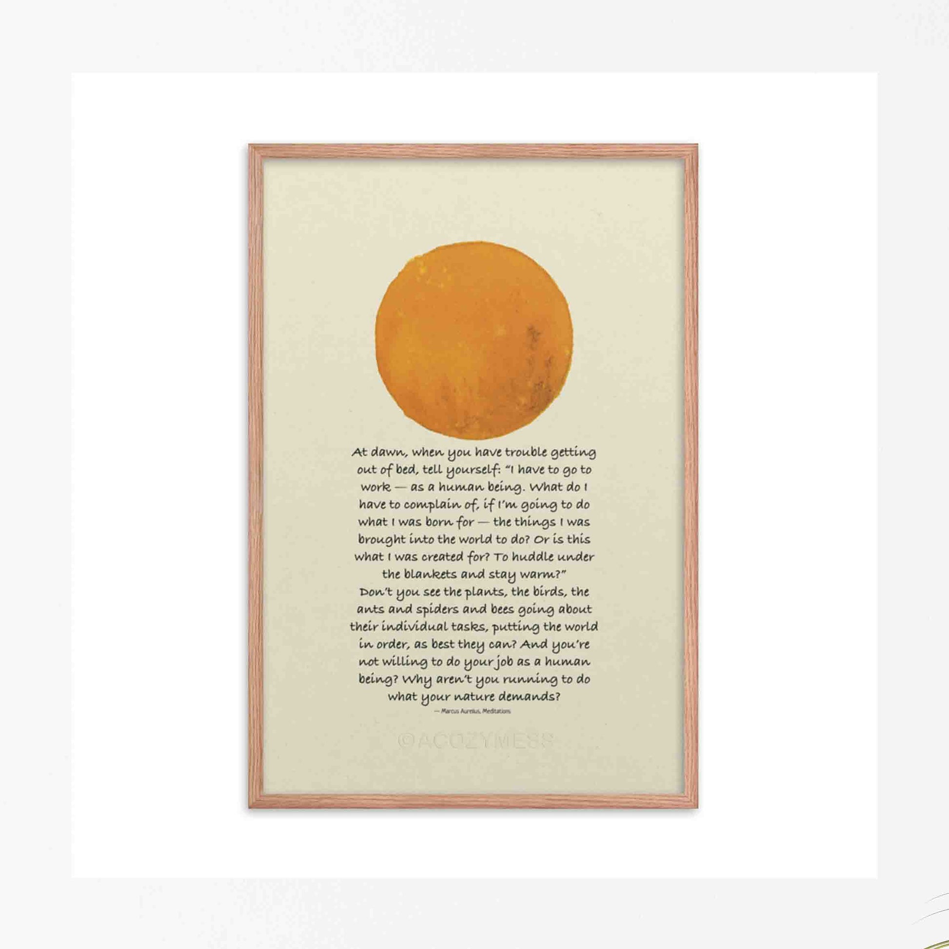 Morning Motivation marcus aurelius framed poster in oak wood with sun illustration