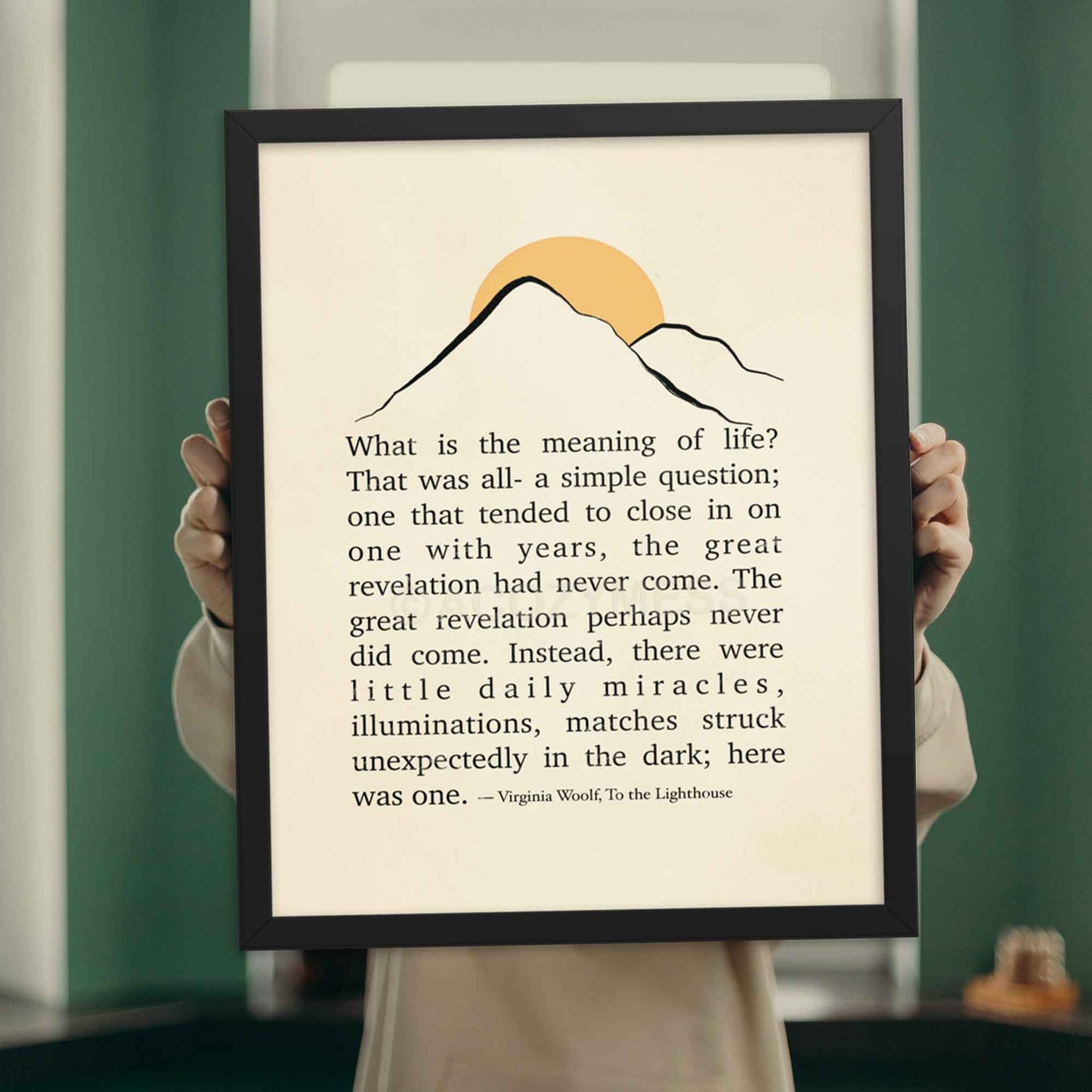 Virginia Woolf quote poster from To the Lighthouse, featuring minimalist mountain and sun illustration, displayed in a black frame.