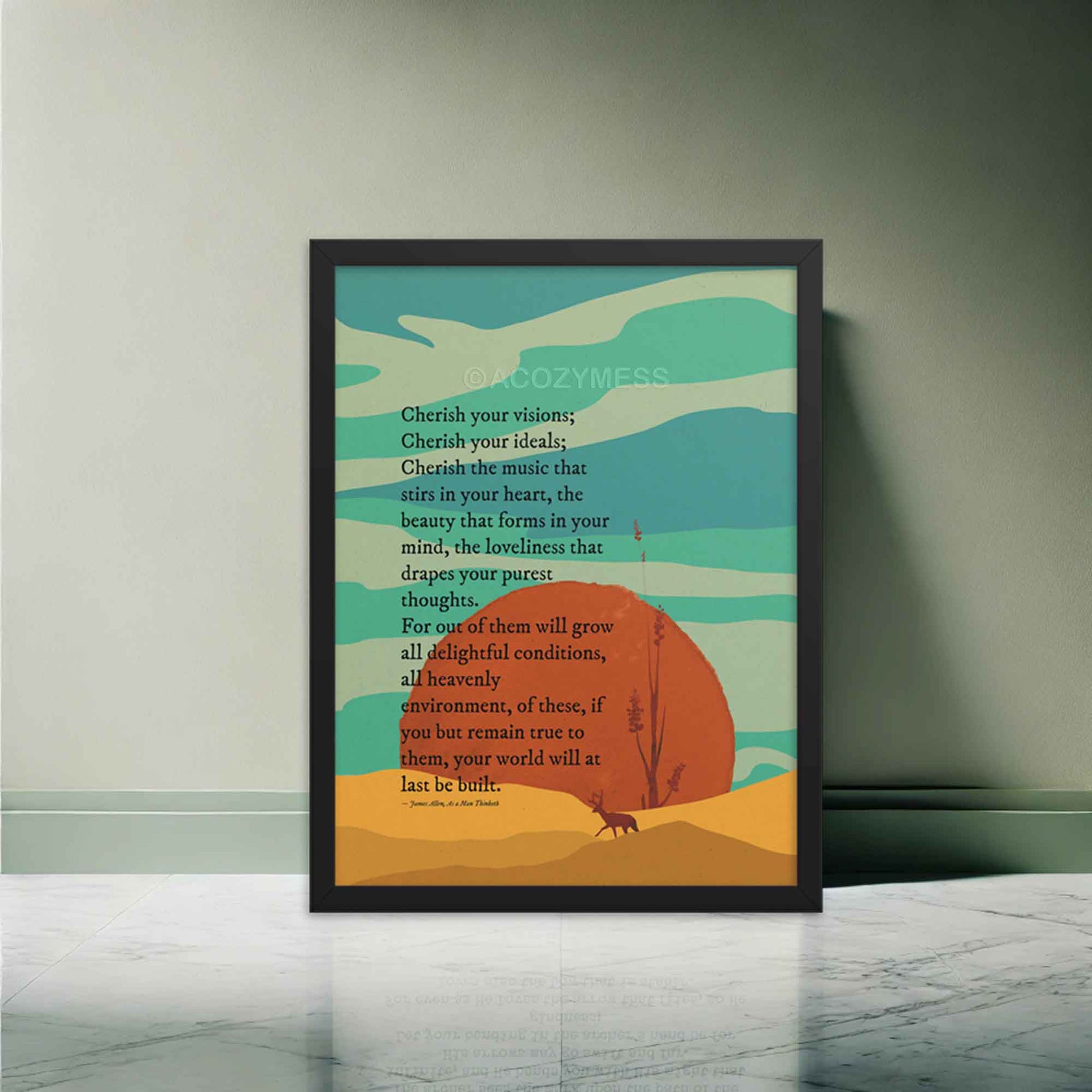 James Allen Poster with motivational words from As Man Thinketh , cherish your Visions, with a nature inspired sun illustration, in black frame.