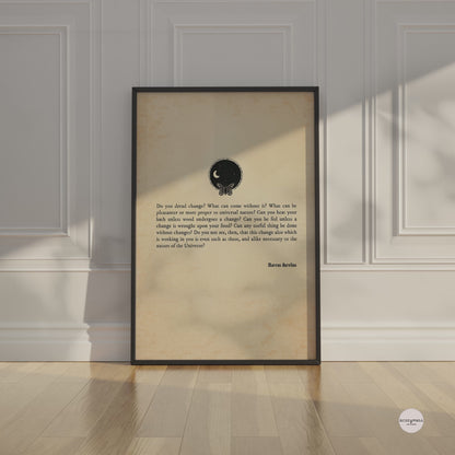 A Stoicism wall art poster of  Marcus Aurelius quote on the inevitability of change, displayed on an aged paper background. The design includes a small black illustration of a butterfly and the universe, in black frame.