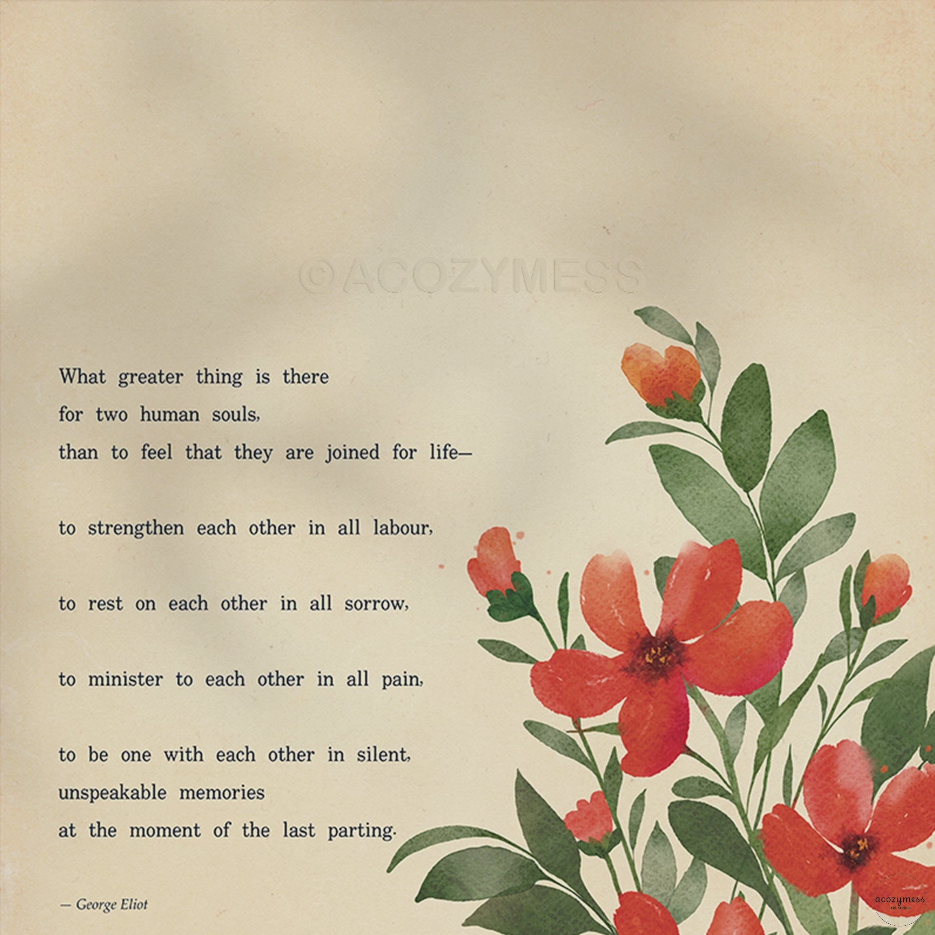George Eliot quote on joined for life with floral art.