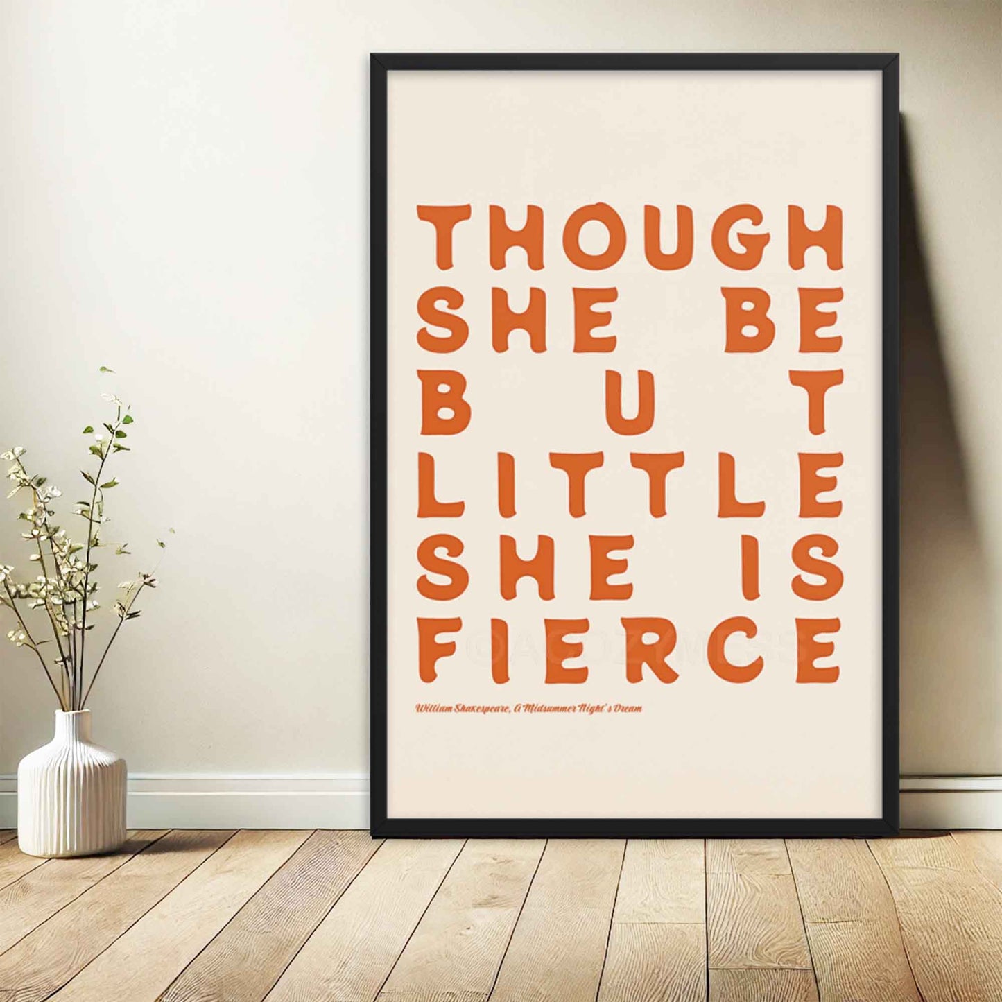 Shakespeare Poster, Though she be but little she is fierce Poster, Girls Room Wall Decor, Literary Poster