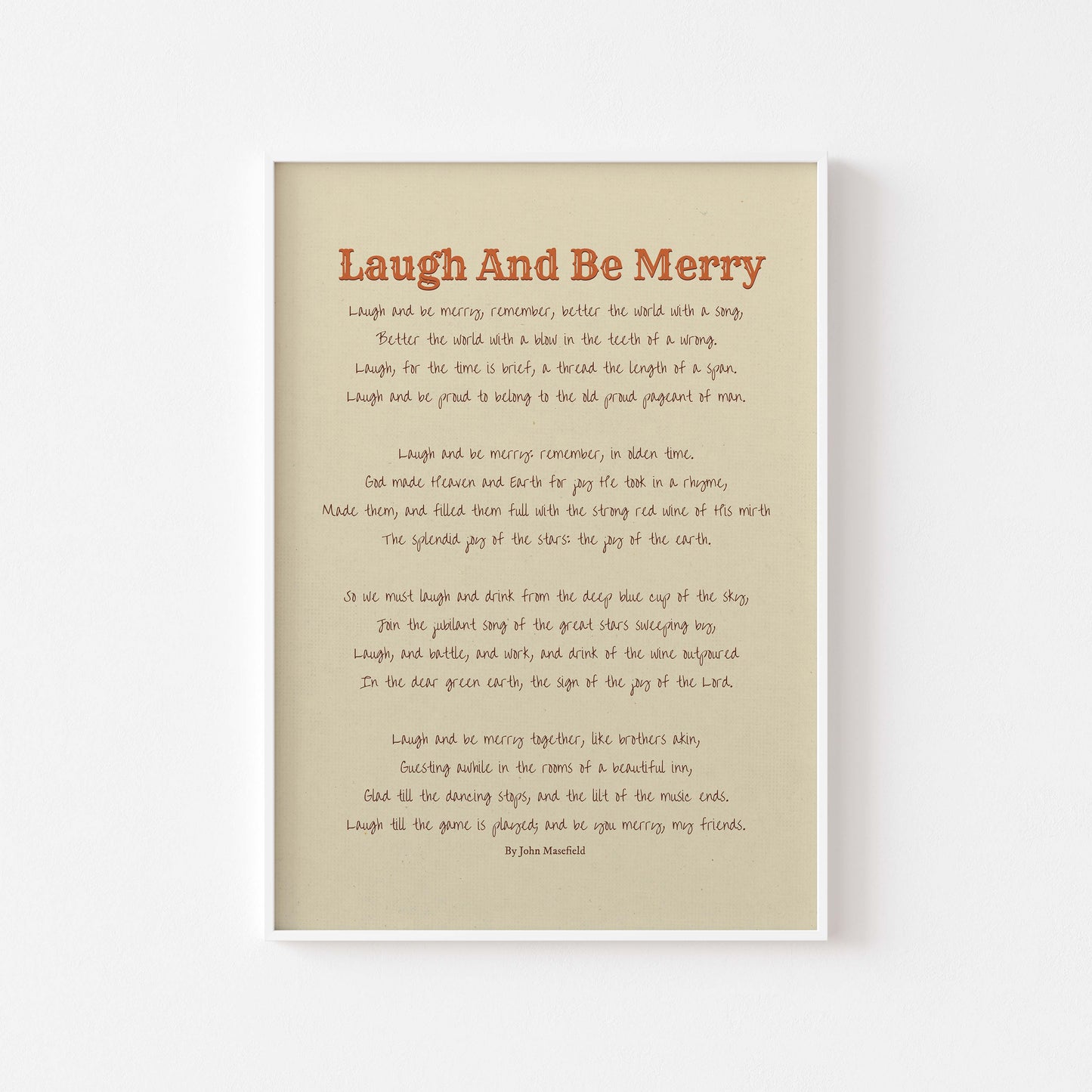 Laugh and be Merry poem poster in beige, brown & red in white frame display