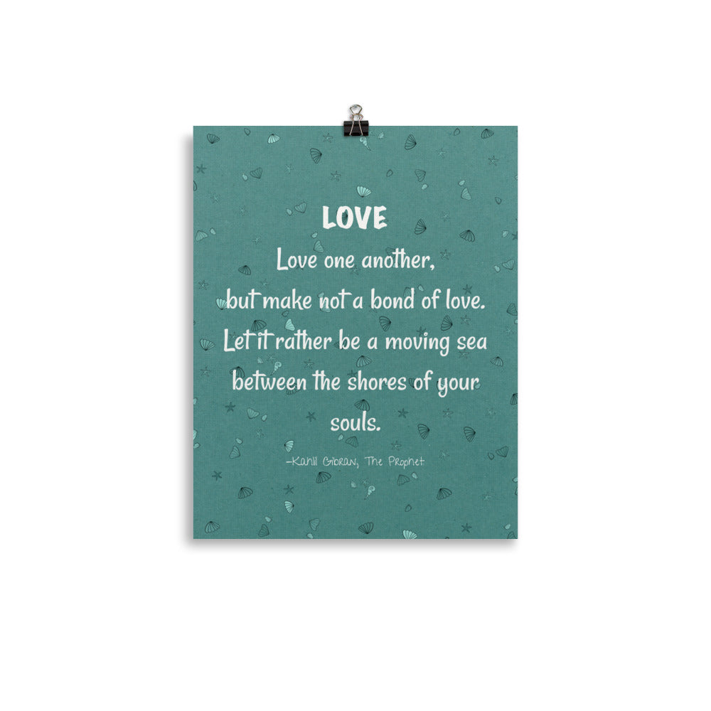 Kahlil Gibran on love quote blue & white poster 11x14