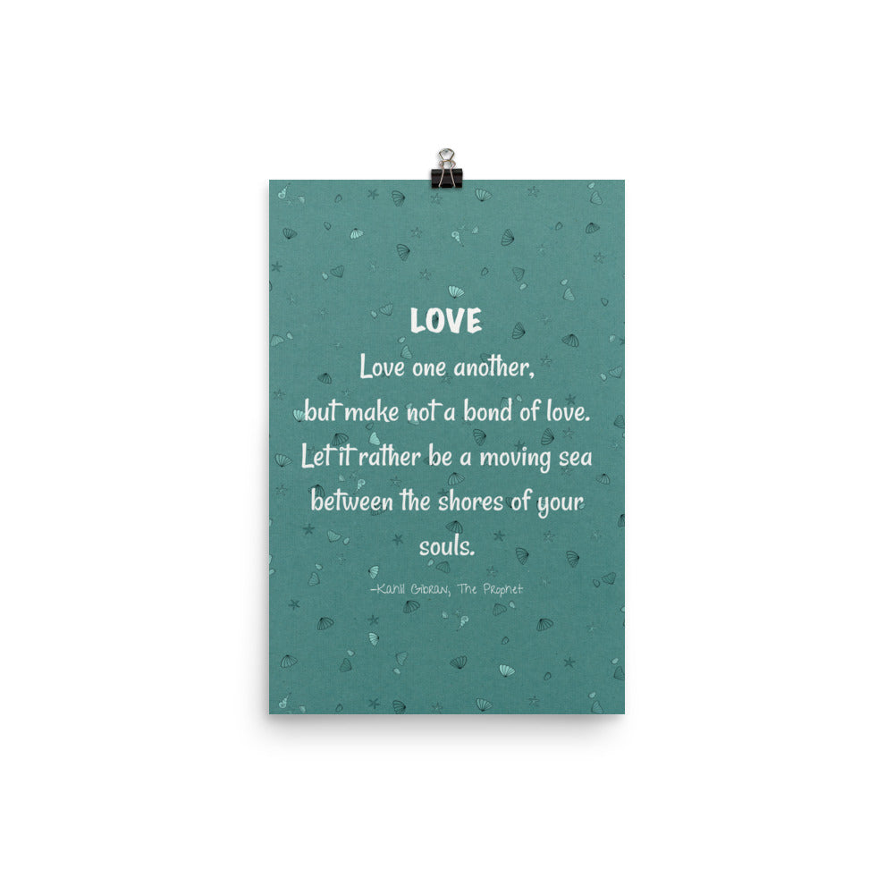 Kahlil Gibran on love quote blue & white poster 12x18