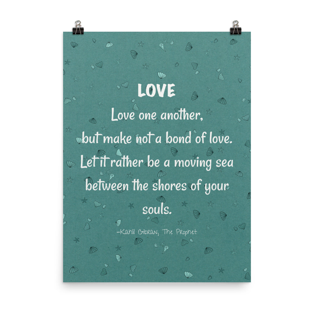 Kahlil Gibran on love quote blue & white poster 18x24