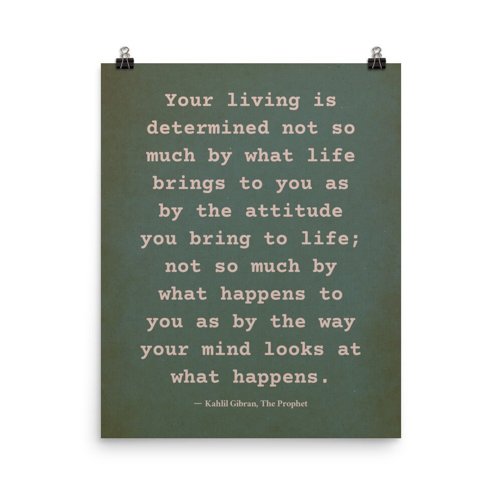 attitude quote by kahlil gibran in earthly green & beige poster