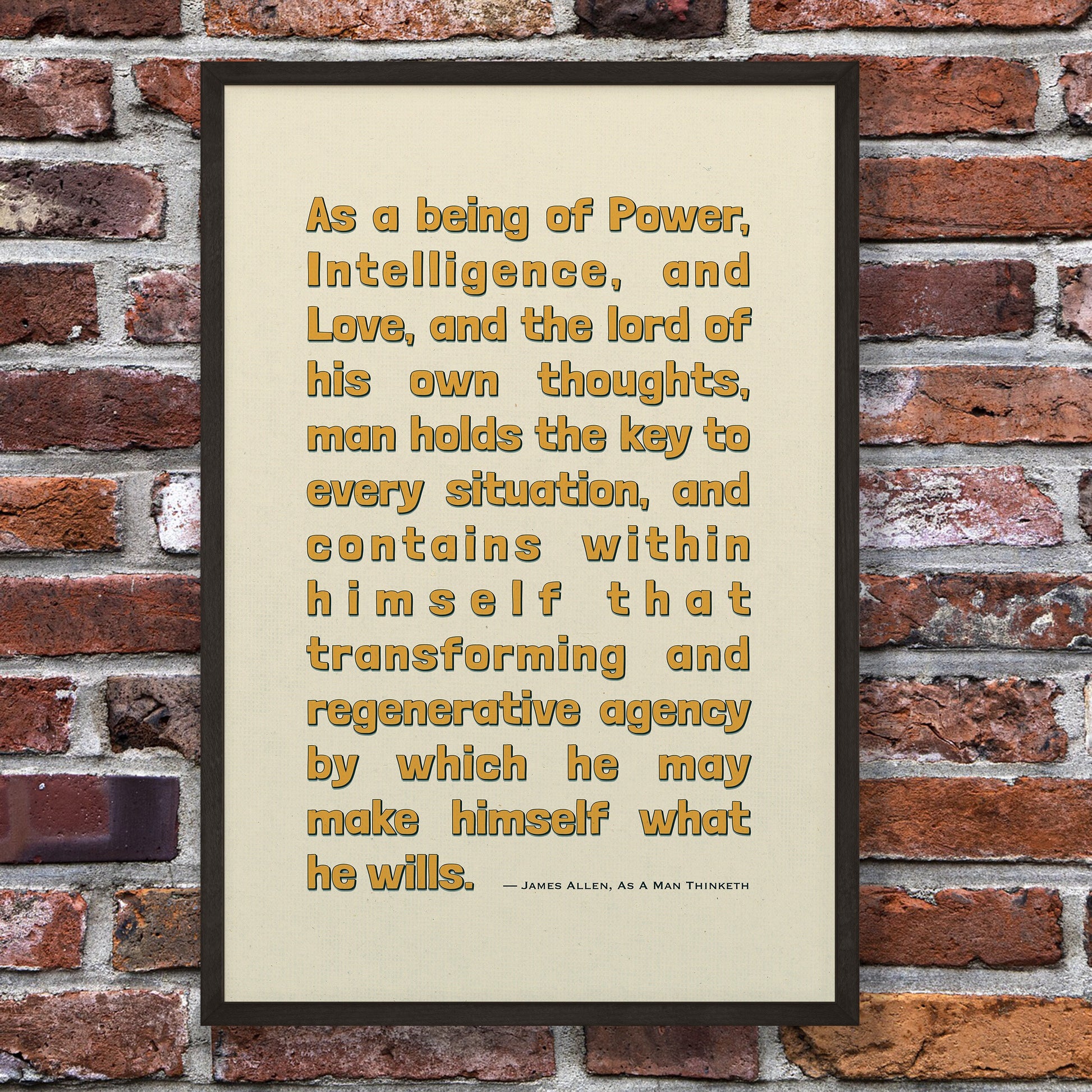 Being of Power, As a Man Thinketh Poster, Inspiring Words