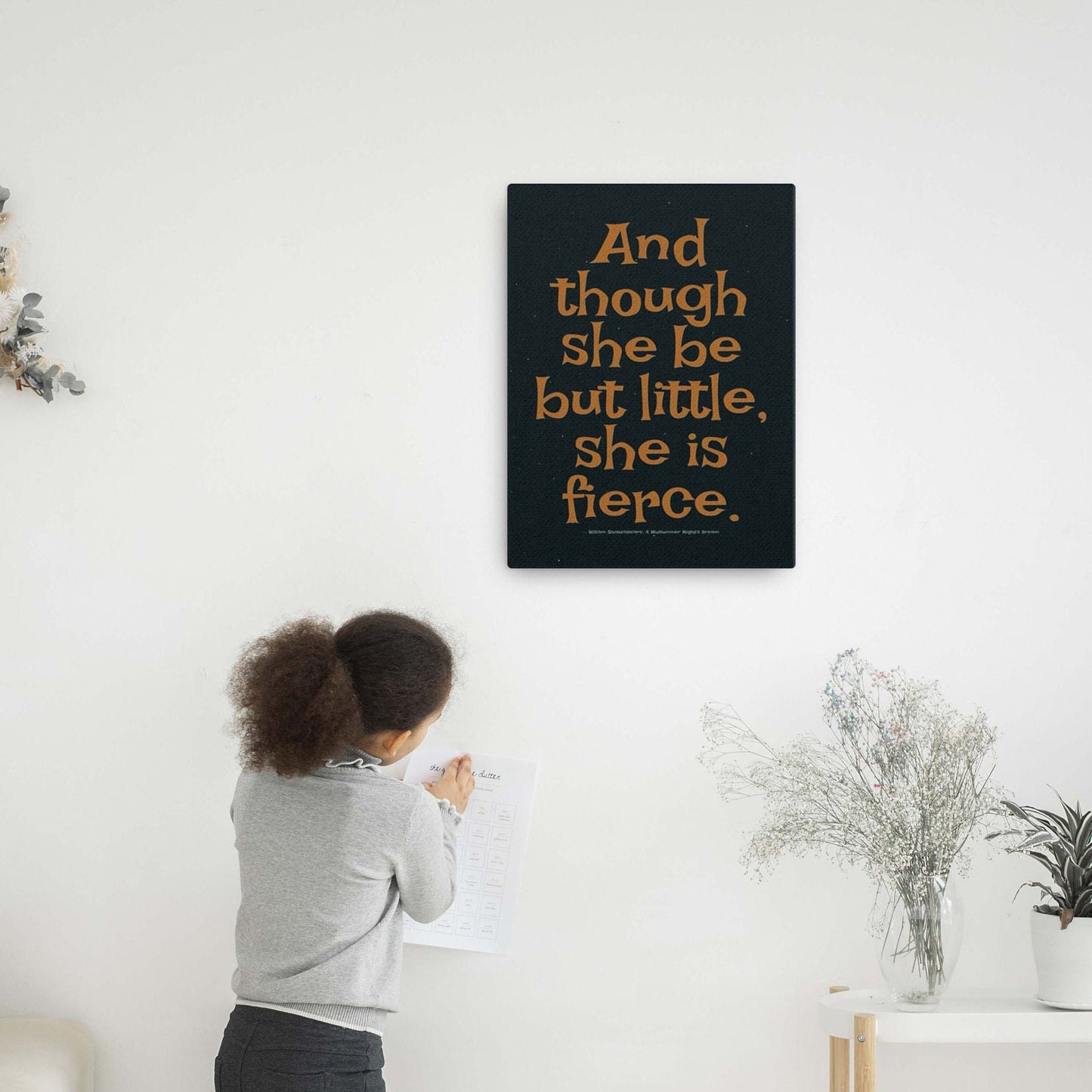Shakespeare Quote,  Though she be but little, she is fierce, Poster/Framed Poster/Canvas