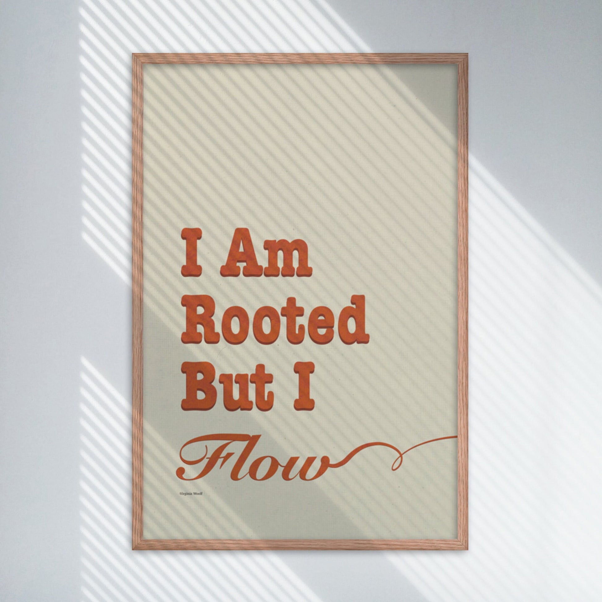 Virginia Woolf Print, I Am Rooted But I Flow, Poster/Framed Poster